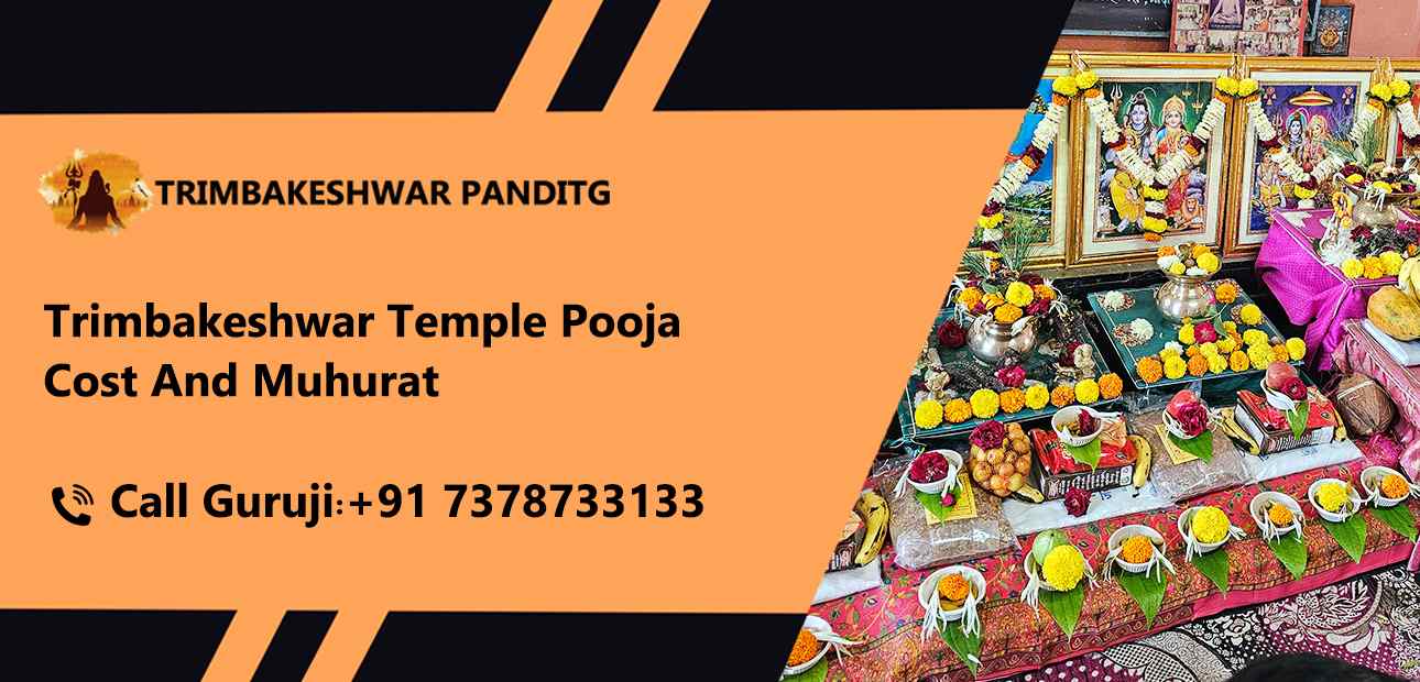 Trimbakeshwar Temple Pooja Cost And Muhurat
